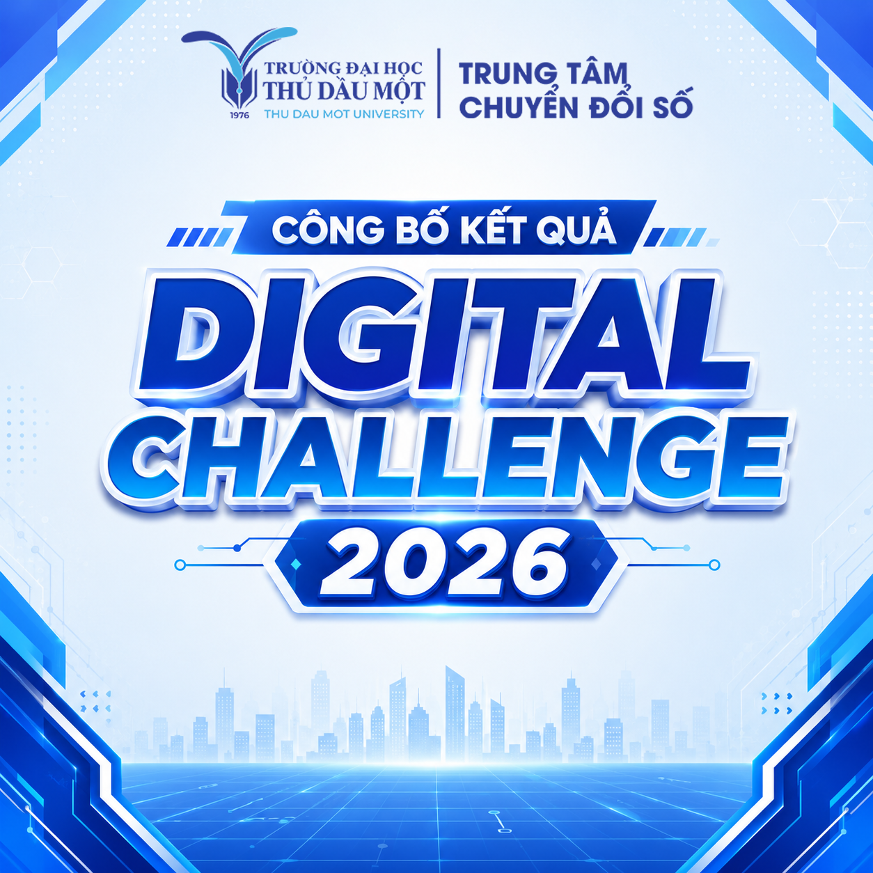 CÔNG BỐ KẾT QUẢ DIGITAL CHALLENGE 2026 TRONG TUẦN SINH HOẠT CÔNG DÂN – SINH VIÊN ĐẦU NĂM HỌC 2026–2027